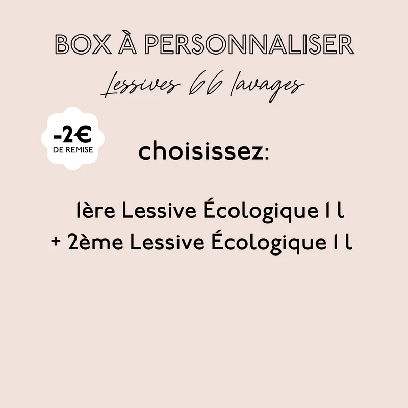 Votre Box à personnaliser Lessives 66 lavages - 2 produits